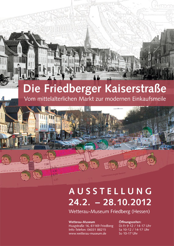 Ausstellung "Die Friedberger Kaiserstraße"