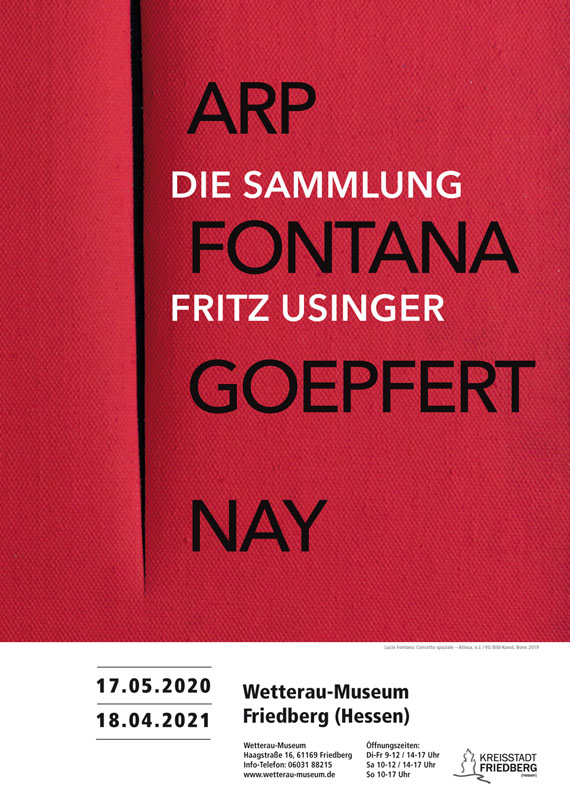 Arp, Fontana, Goepfert, Nay. Die Sammlung Fritz Usinger