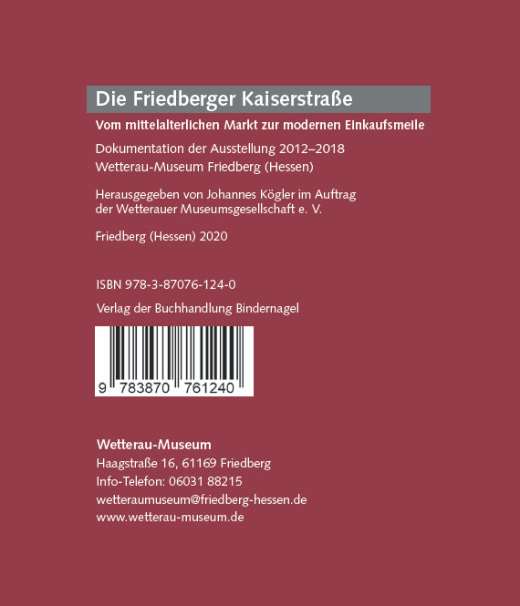 Impressum (Kurzversion) der Publikation "Die Friedberger Kaiserstrasse", Friedberg 2020